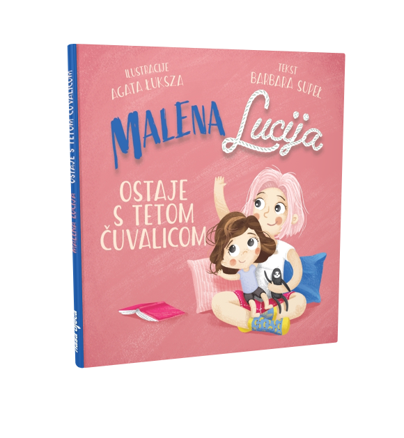 MALENA LUCIJA OSTAJE S TETOM ČUVALICOM